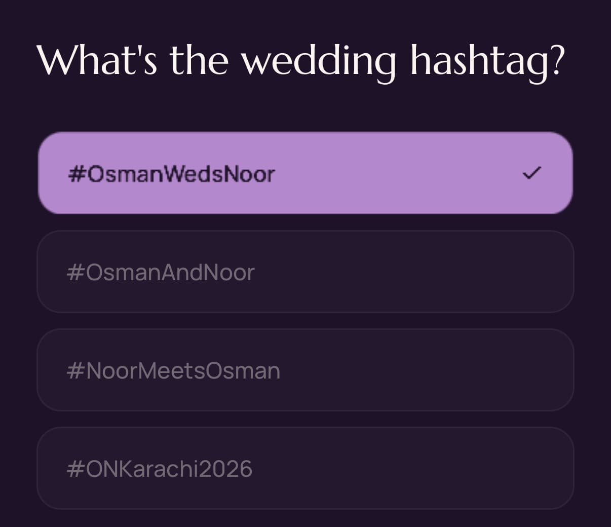 The quiz, mid-play: “What’s the wedding hashtag?” answered correctly